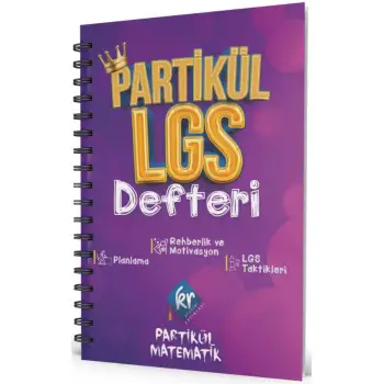 Partikül LGS Planlama Defteri - Partikül Matematik - KR Akademi