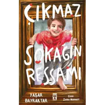 Çıkmaz Sokağın Ressamı - Genç Timaş