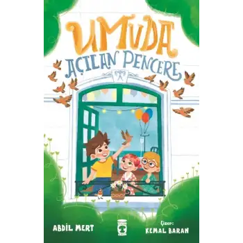 Umuda Açılan Pencere - Timaş Çocuk