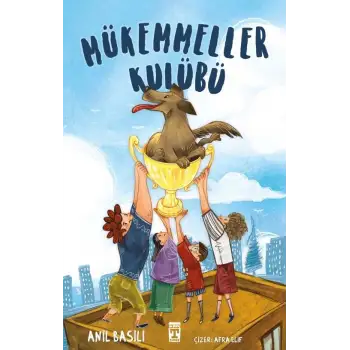 Mükemmeller Kulübü - Anıl Basılı -  Genç Timaş