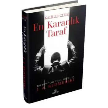 EN KARANLIK TARAF - CİLTLİ - Ephesus Yayınları