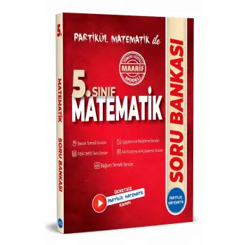5. Sınıf Partikül Matematik Soru Bankası