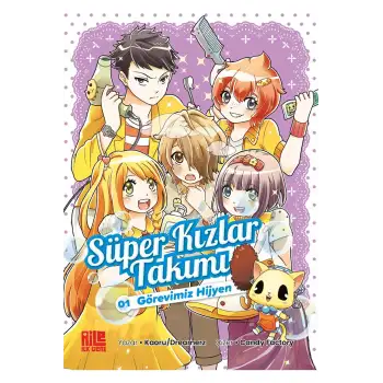 Süper Kızlar Takımı 1 - Görevimiz Hijyen -  Aile Yayınları