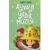 Ayvayı Yedik Müzesi - Timaş Çocuk
