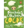 Dünyayı Okuyan Çocuk - Timaş Çocuk