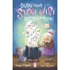 Dudunun Sıra Dışı Şekerlemeleri - Timaş Çocuk