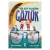 Her Şeyi Gösteren Gözlük - Timaş Çocuk