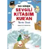 365 Günde Sevgili Kitabım Kuran (Fleksi Cilt) - Gülce Çocuk