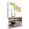 Hac ve Umre Rehberi - Delta Kültür Yayınevi