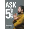 Aşk 5 Vakittir / Mehmet Yıldız - Timaş