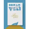 ORHAN VELİ: BÜTÜN ŞİİRLERİ - CİLTSİZ - Ephesus Yayınları