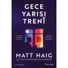 Gece Yarısı Treni - Matt Haig - Domingo Yayınevi