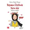 Başımın Üstünde Yerin Var -  Hatice Kübra Tongar - Aile Yayınları
