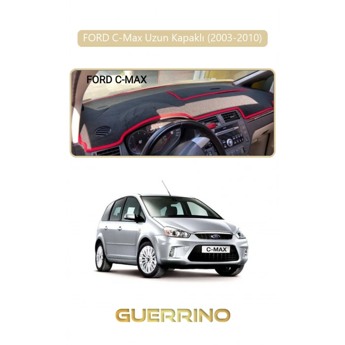 FORD C-Max uzun kapaklı (2003-2010)TORPİDO KORUMA HALISI BEJ KENAR