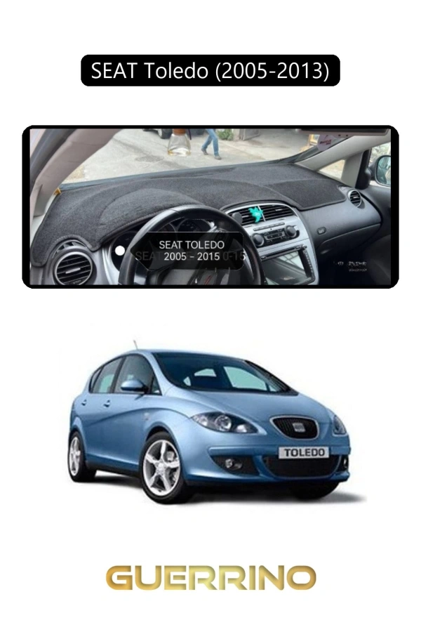 SEAT Toledo (2005-2013)TORPİDO KORUMA HALISI SİYAH KENAR
