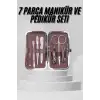 7 Parça Paslanmaz Çelik Manikür ve Pedikür Seti Çantalı Profesyonel