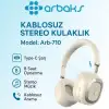 Kablosuz Stereo Kulaklık • Type-C Şarj • 8 Saat Oynatma • Kablosuz Arama • Model: Arb-710