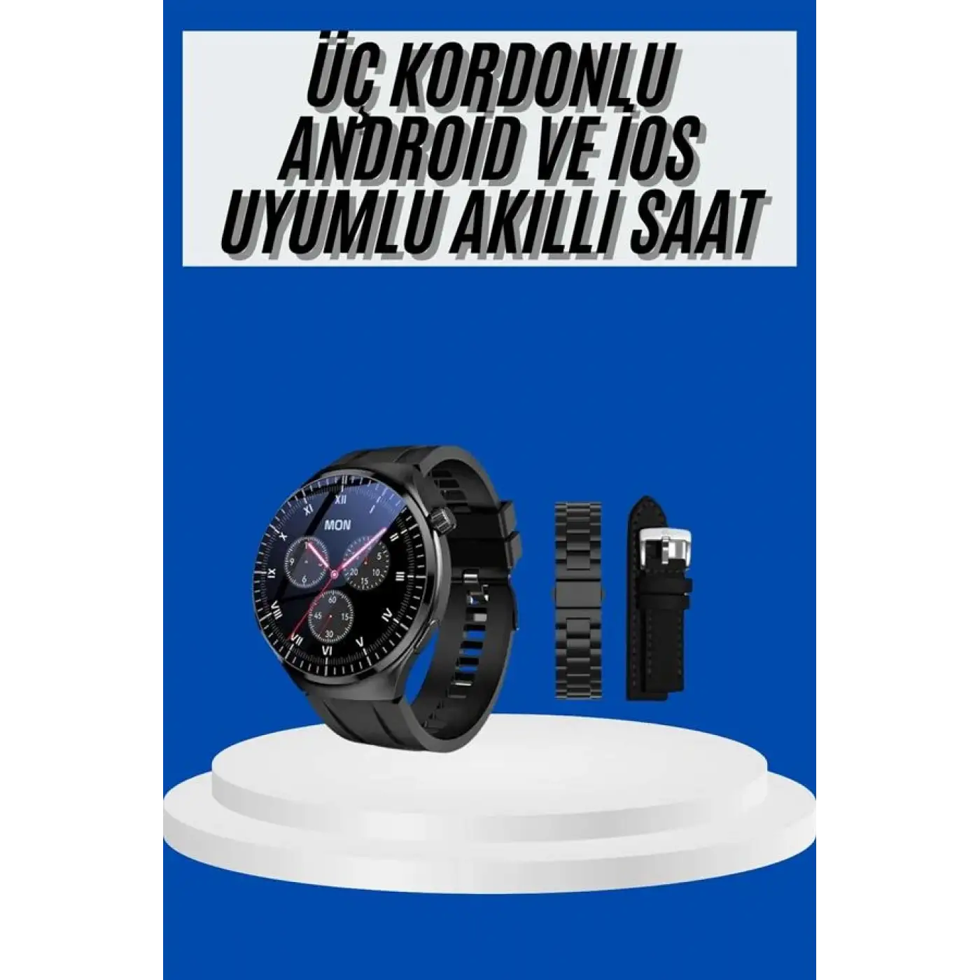Amoled Ekran Akıllı Saat Üç Kordonlu İOS Android Uyumlu
