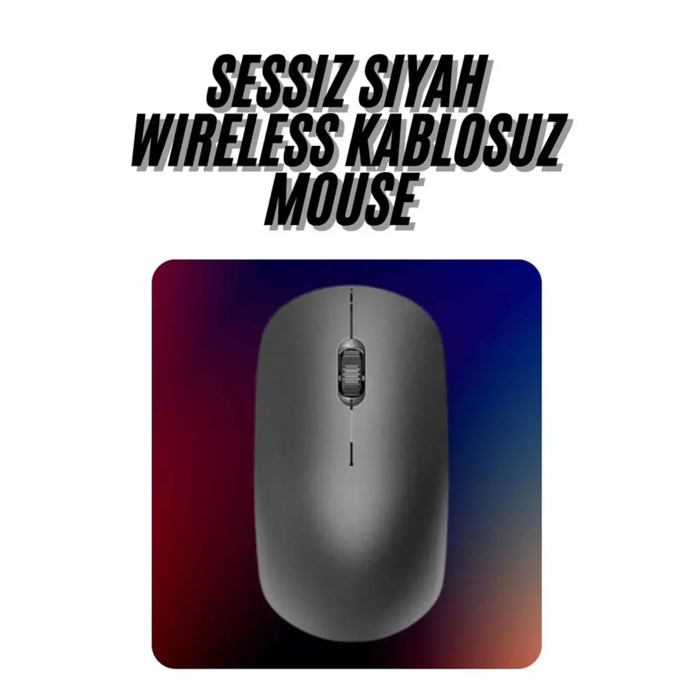 Kablosuz Bağlantı Yüksek Hassasiyetli Kablosuz Wireless Siyah Mouse