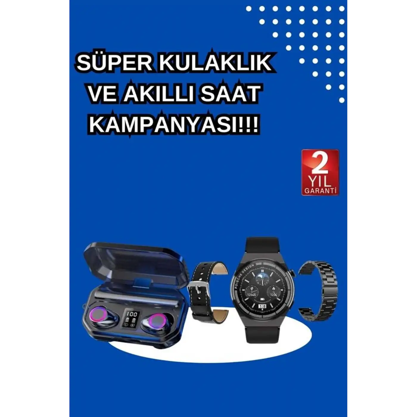 Yeni Nesil Kampanyası Bluetooth Bağlantılı Akıllı Saat ve Kablosuz Kulaklık Dijital Göstergeli