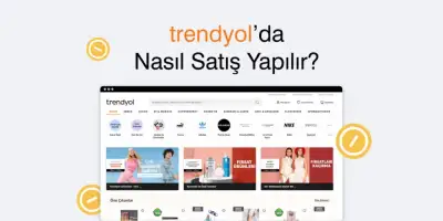 Trendyol Dropshipping Satış Modeli: Stok Yapmadan E-ticaret Başarısı