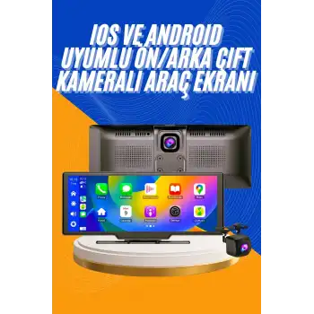 Android ve İOS Uyumlu Ön Arka Çift Kameralı Araç Ekranı Dokunmatik CarPlay