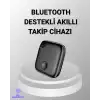 Akıllı Takip Aleti iOS Uyumlu ve Bluetooth Bağlantılı