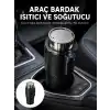 Isıtma Soğutma Özellikli Araç Bardaklığı Çakmak Girişli Akıllı Yeni Nesil