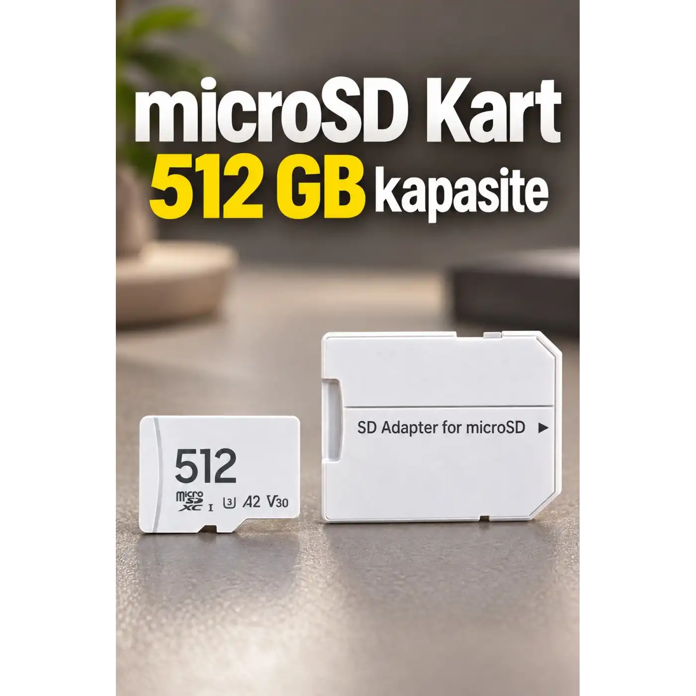 512 GB Bellek Kartı MicroSD ve SD Adaptör