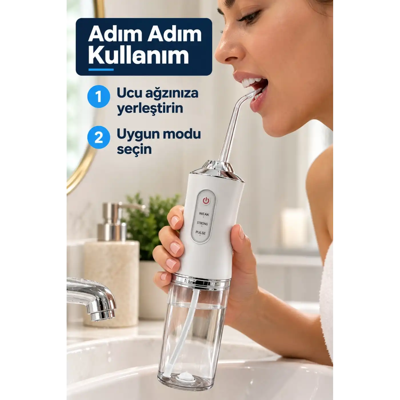 Üç Kademeli Ağız Duşu Tek Tuşla Mod Seçimi