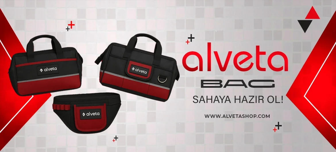 Alveta Bag ile Sahaya Hazır Ol!