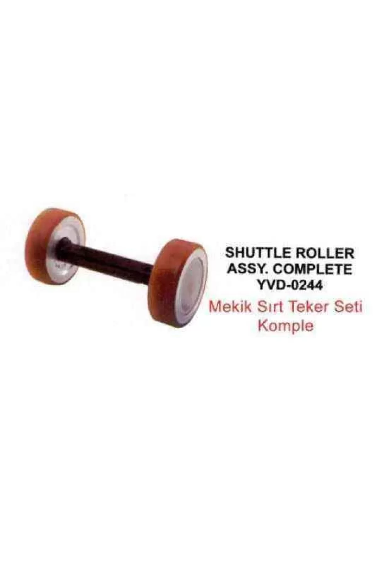 Lohia LSL6 Mekik Sırt Teker Seti Komple - SHUTTLE ROLLER ASSY. COMPLETE