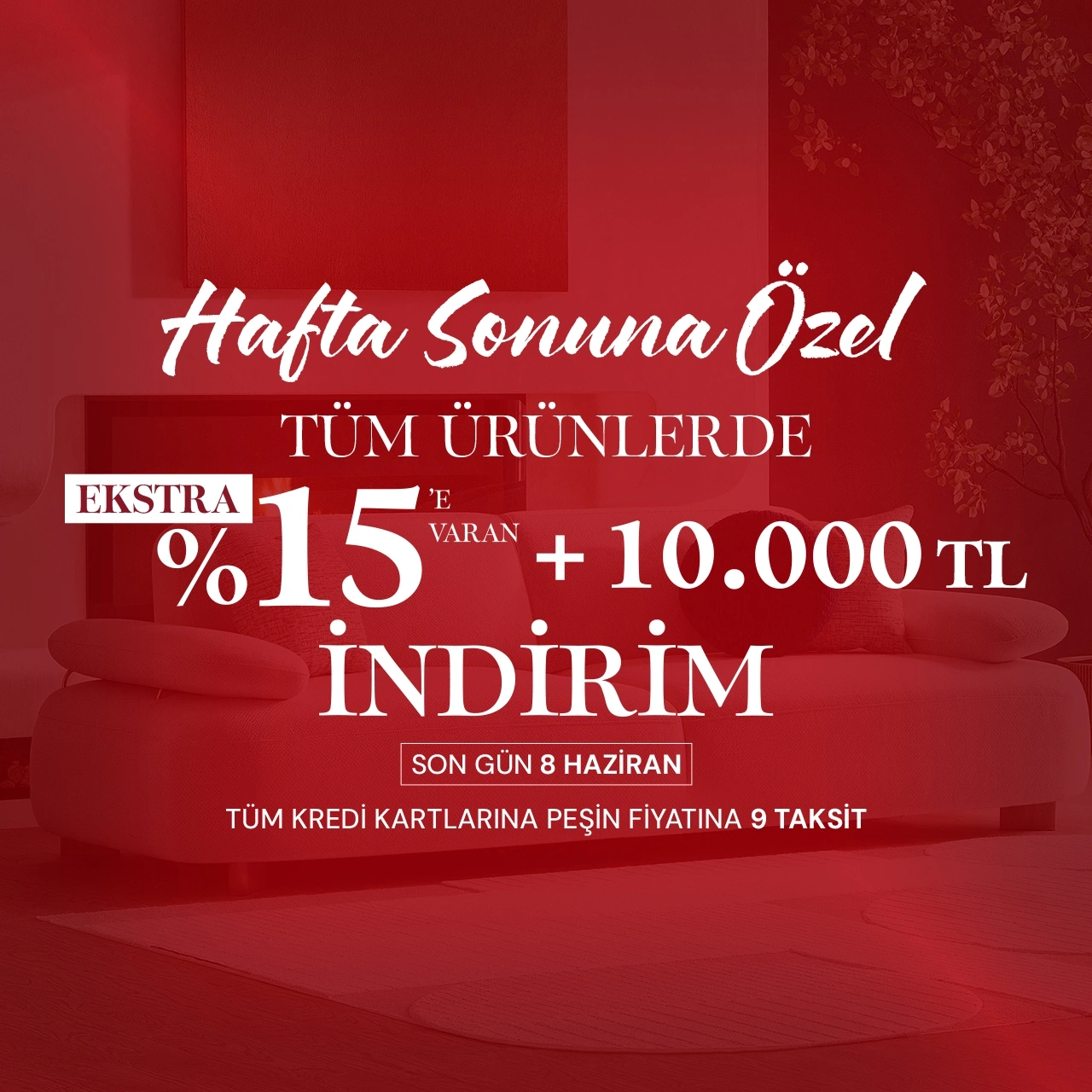 Hafta Sonuna Özel Ekstra %15