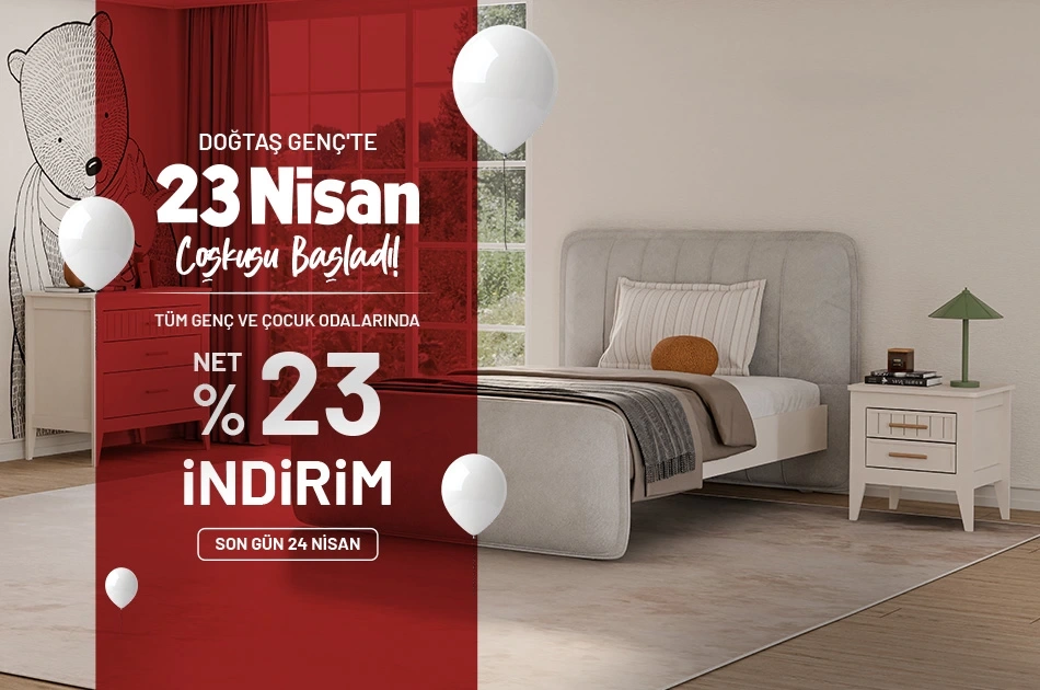 Tüm Genç ve Çocuk Odalarında Net %23 İndirim!