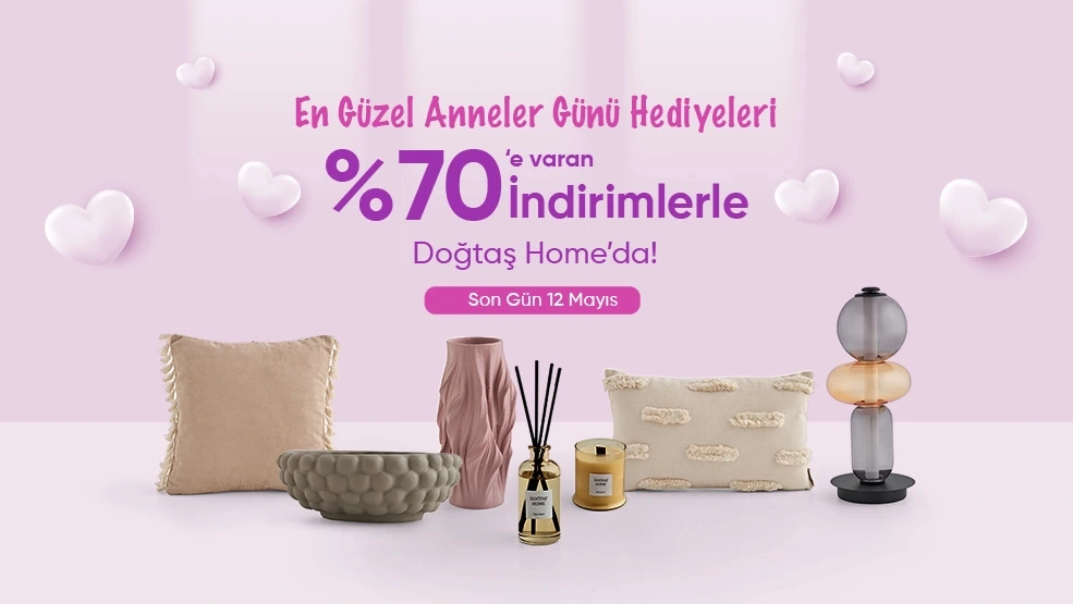En Güzel Anneler Günü Hediyeleri Doğtaş Homeda!