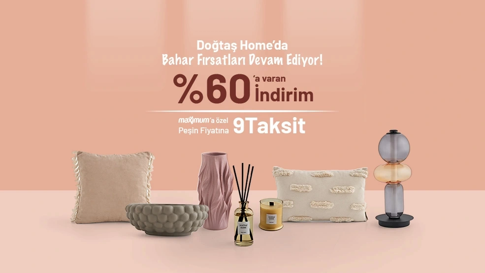 Doğtaş Homeda Bahar Fırsatları Devam Ediyor!