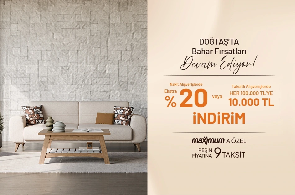 Doğtaşta Bahar Fırsatları Devam Ediyor!