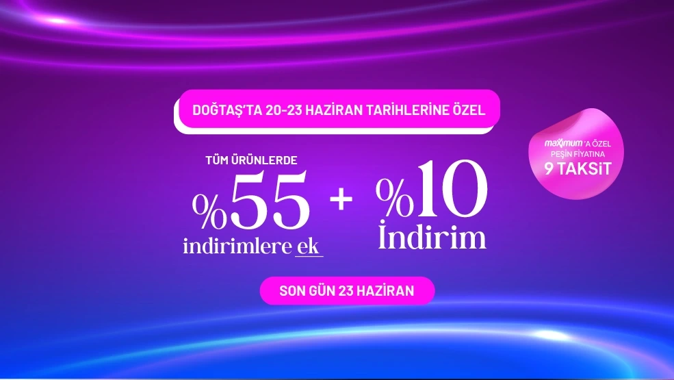 Doğtaşta Tüm Ürünlerde %55 İndirime Ek %10 İndirim