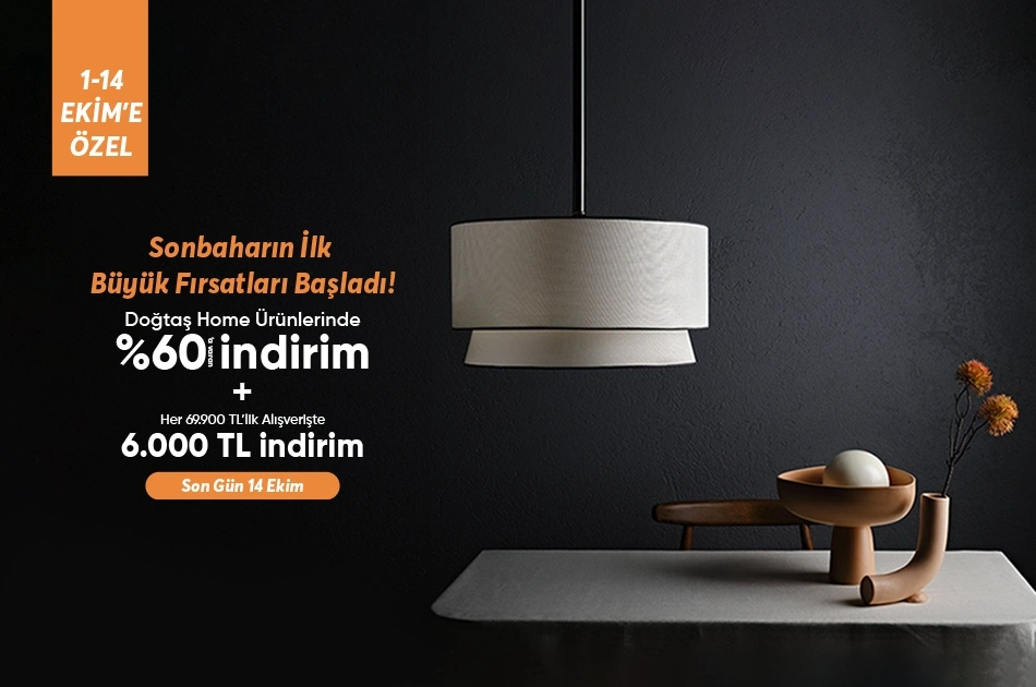 Doğtaş Home Ürünlerinde %60a Varan İndirim + Her 69.900 TLlik Alışverişe 6.000 TL İndirim