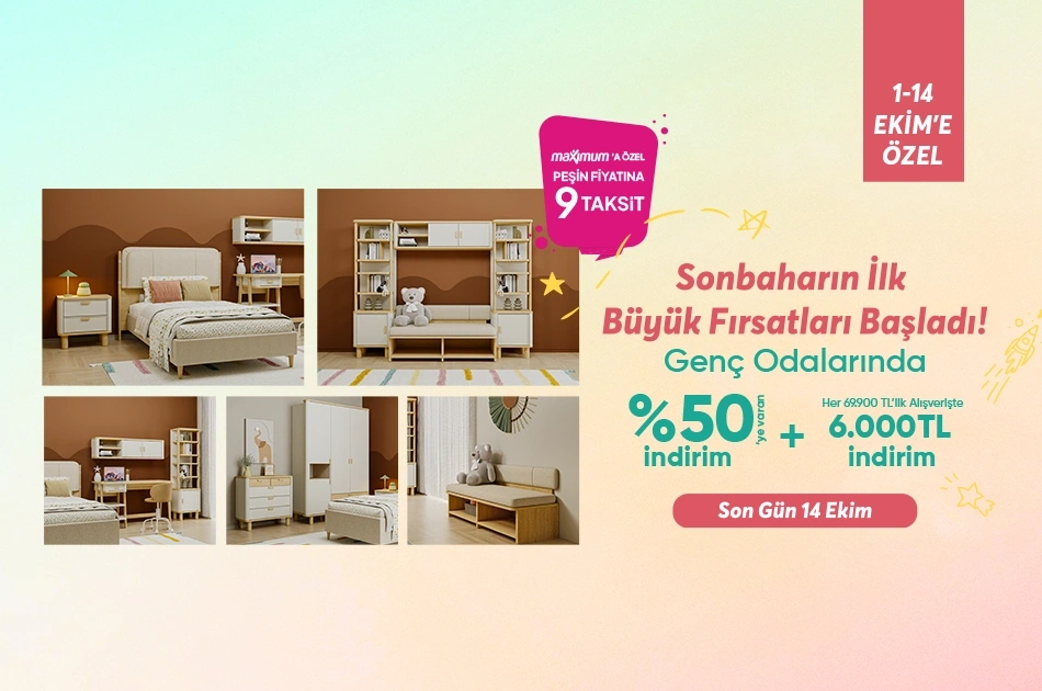 Genç Odalarında %50ye Varan İndirim + Her 69.900 TLlik Alışverişe 6.000 TL İndirim