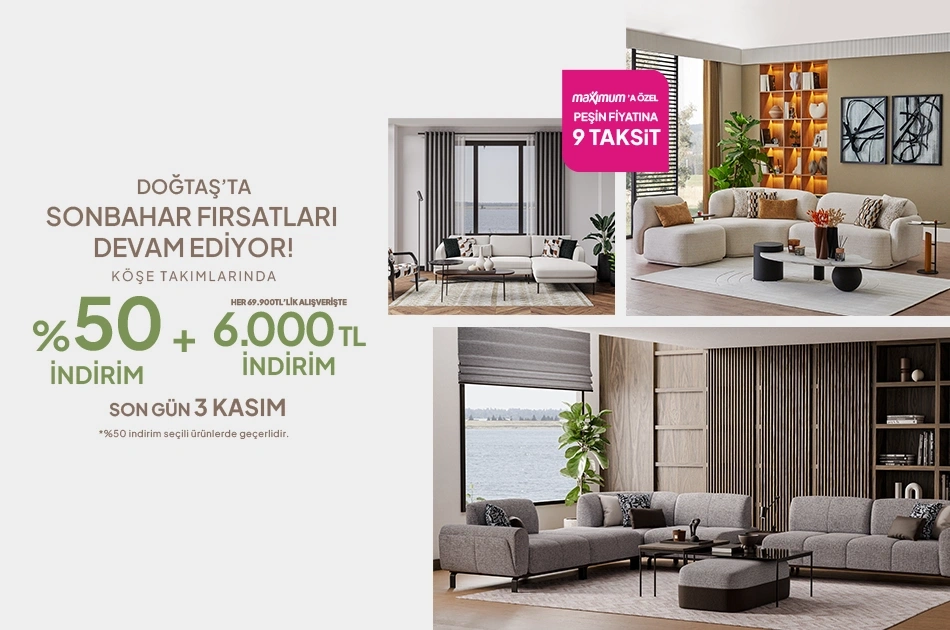 Doğtaşta Sonbahar Fırsatları Devam Ediyor