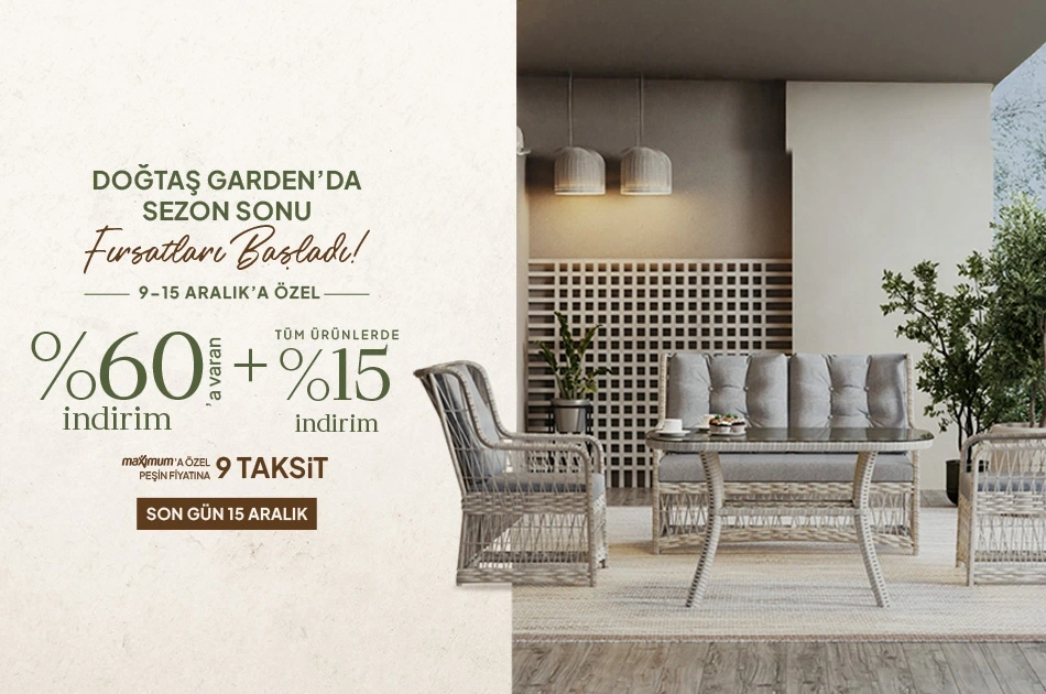 Doğtaş Gardenda Sezon Sonu Fırsatları Başladı !