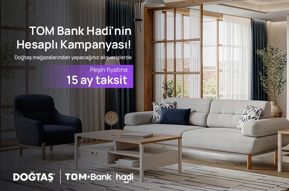TOM Bank Hadinin Hesaplı Kampanyası