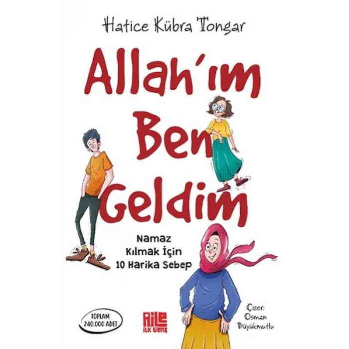Allah’ım Ben Geldim