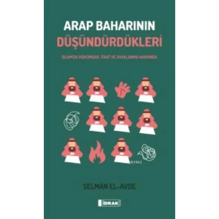 Arap Baharının Düşündürdükleri