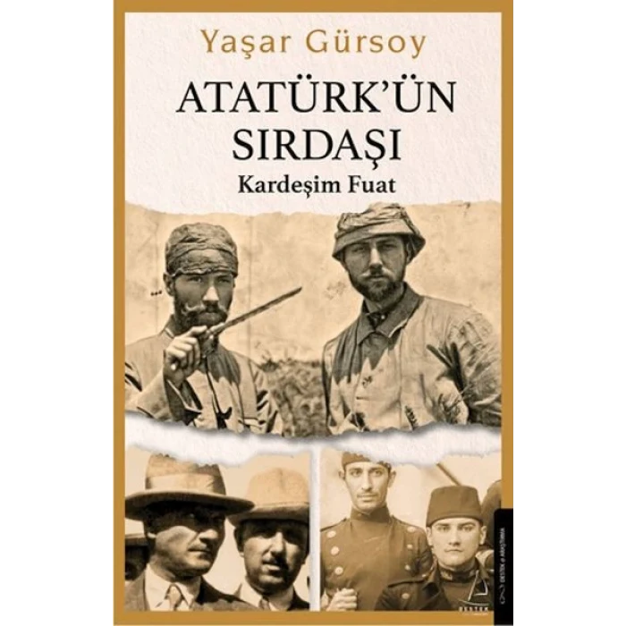 Atatürk’ün Sırdaşı - Kardeşim Fuat