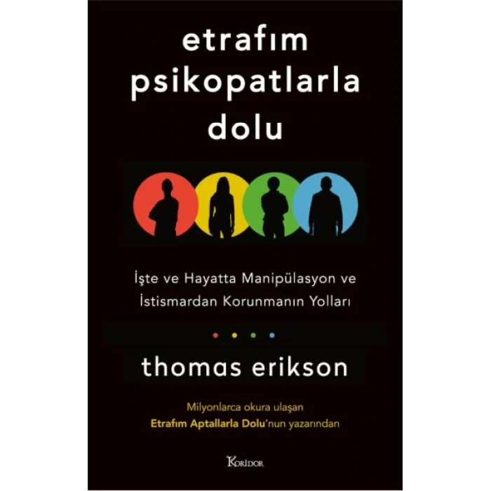 Etrafım Psikopatlarla Dolu