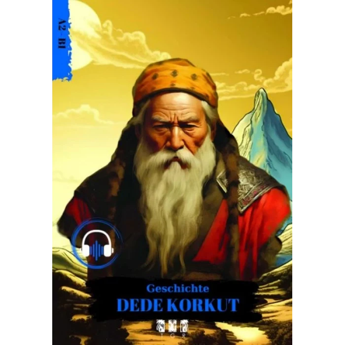 Geschıchte Dede Korkut (Almanca)