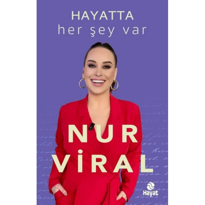 Hayatta Her Şey Var