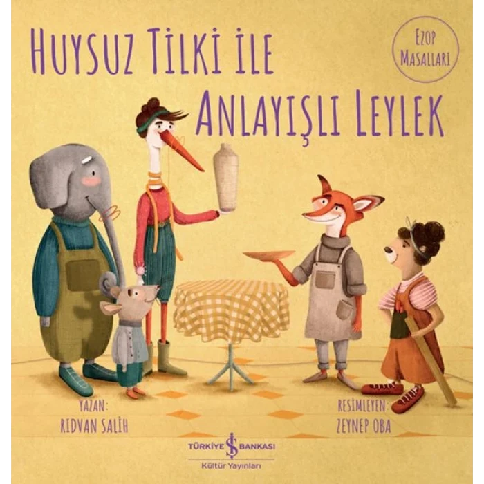 Huysuz Tilki İle Anlayışlı Leylek